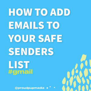 Add emails to safe senders list in Gmail..